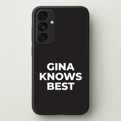 Gina Knows Best - B99  - Brooklyn nine nine Phone Case for Galaxy A15