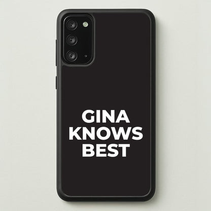 Gina Knows Best - B99  - Brooklyn nine nine Phone Case for Galaxy Note 20
