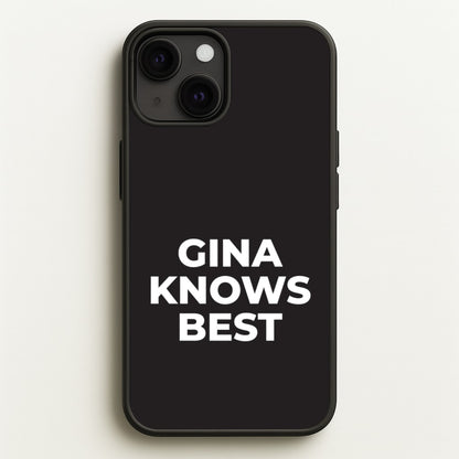 Gina Knows Best - B99  - Brooklyn nine nine Phone Case for iPhone 13 Mini