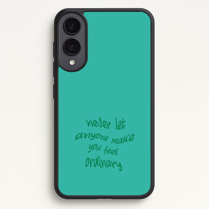 Never Let Anyone Make You Feel Ordinary  - BookTok Phone Case for Galaxy S25 Edge