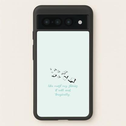 Like Most My Stories  - BookTok Phone Case for Google Pixel 7 Pro