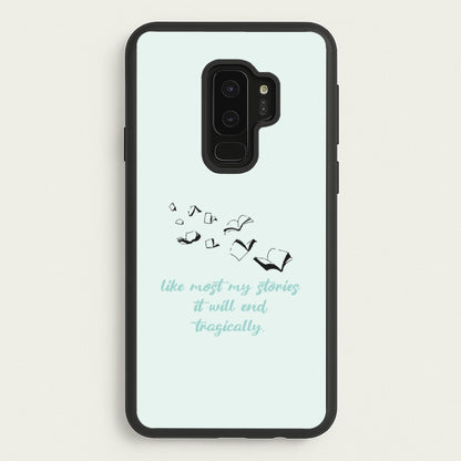 Like Most My Stories  - BookTok Phone Case for Galaxy S9 Plus