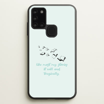 Like Most My Stories  - BookTok Phone Case for Galaxy A21s