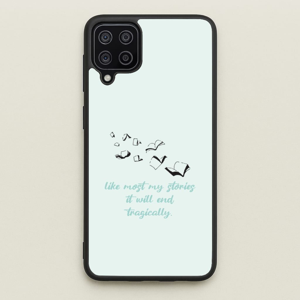 Like Most My Stories  - BookTok Phone Case for Galaxy A12
