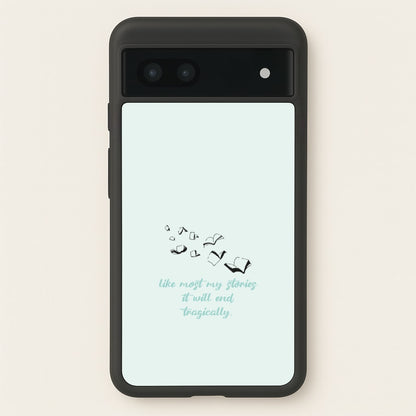 Like Most My Stories  - BookTok Phone Case for Google Pixel 6a