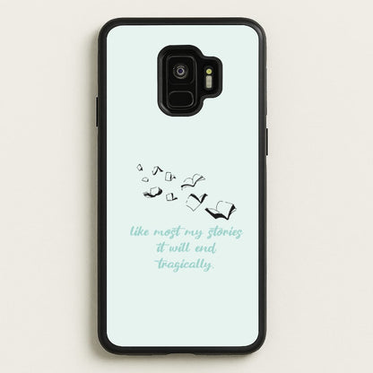 Like Most My Stories  - BookTok Phone Case for Galaxy S9