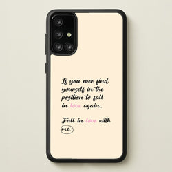 Fall In Love With Me  - BookTok Phone Case for Galaxy A71