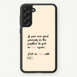 Fall In Love With Me  - BookTok Phone Case for Galaxy S21