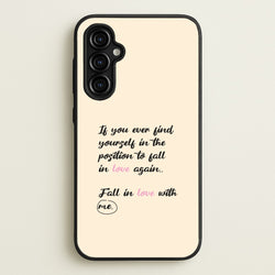 Fall In Love With Me  - BookTok Phone Case for Galaxy A54