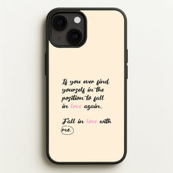 Fall In Love With Me  - BookTok Phone Case for iPhone 13