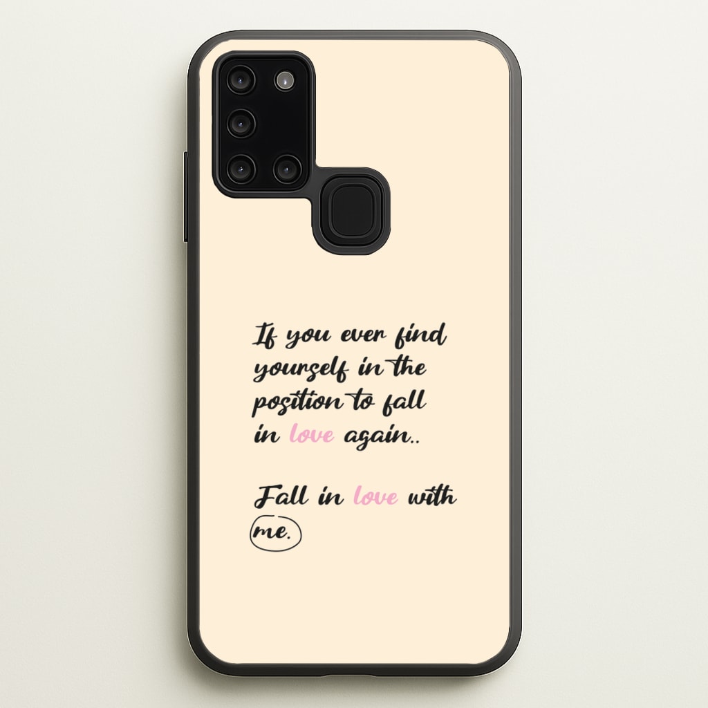 Fall In Love With Me  - BookTok Phone Case for Galaxy A21s