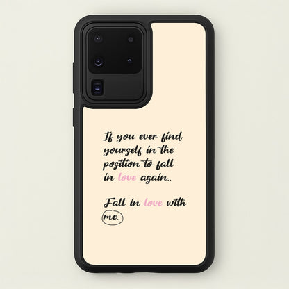 Fall In Love With Me  - BookTok Phone Case for Galaxy S20 Ultra