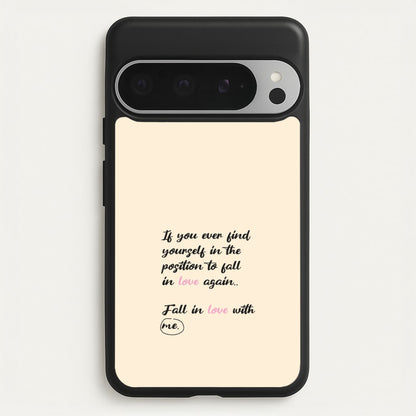 Fall In Love With Me  - BookTok Phone Case for Google Pixel 9 Pro XL