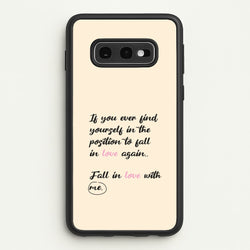 Fall In Love With Me  - BookTok Phone Case for Galaxy S10e