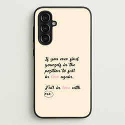 Fall In Love With Me  - BookTok Phone Case for Galaxy A16