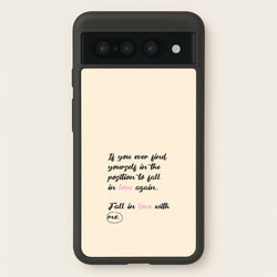 Fall In Love With Me  - BookTok Phone Case for Google Pixel 7 Pro