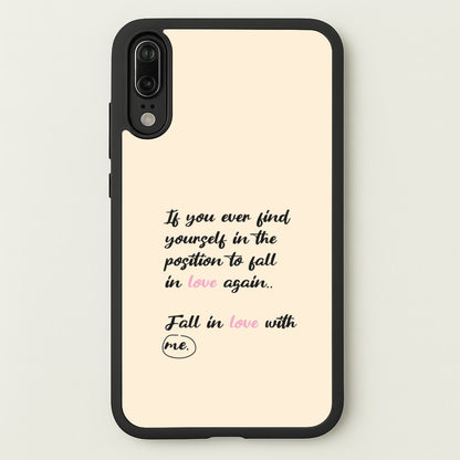 Fall In Love With Me  - BookTok Phone Case for Huawei P20