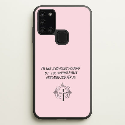 I'm Not A Religious Person  - BookTok Phone Case for Galaxy A21s