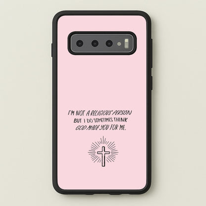 I'm Not A Religious Person  - BookTok Phone Case for Galaxy S10 Plus