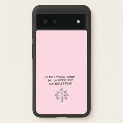 I'm Not A Religious Person  - BookTok Phone Case for Google Pixel 6a