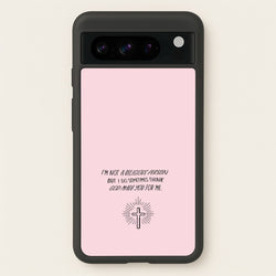 I'm Not A Religious Person  - BookTok Phone Case for Google Pixel 8 Pro