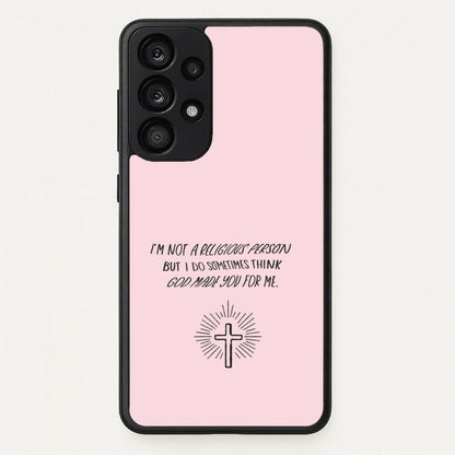 I'm Not A Religious Person  - BookTok Phone Case for Galaxy A33