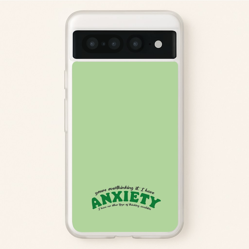 You're Overthinking It  - BookTok Phone Case for Google Pixel 7 Pro