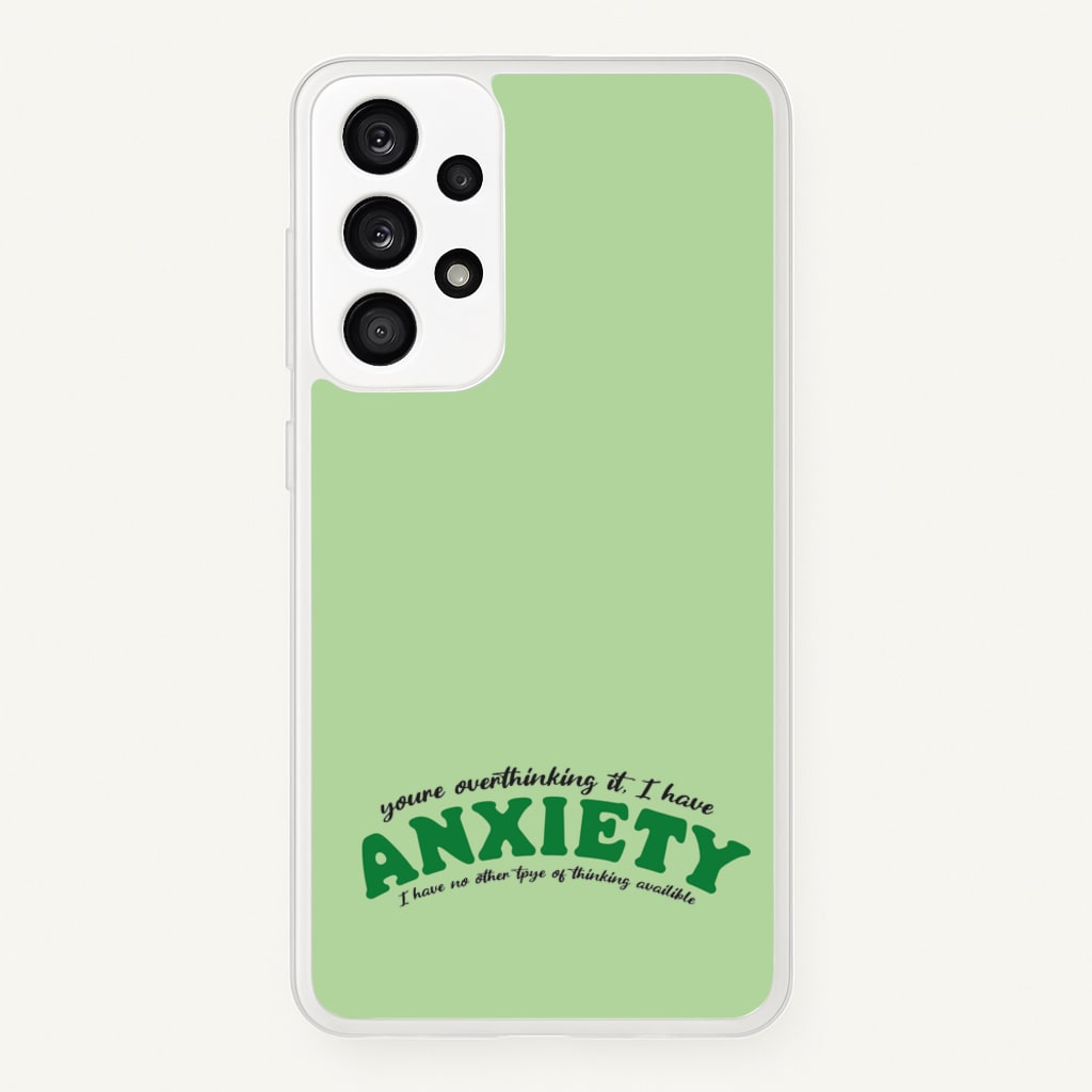 You're Overthinking It  - BookTok Phone Case for Galaxy A33