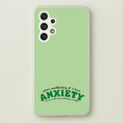 You're Overthinking It  - BookTok Phone Case for Galaxy A13