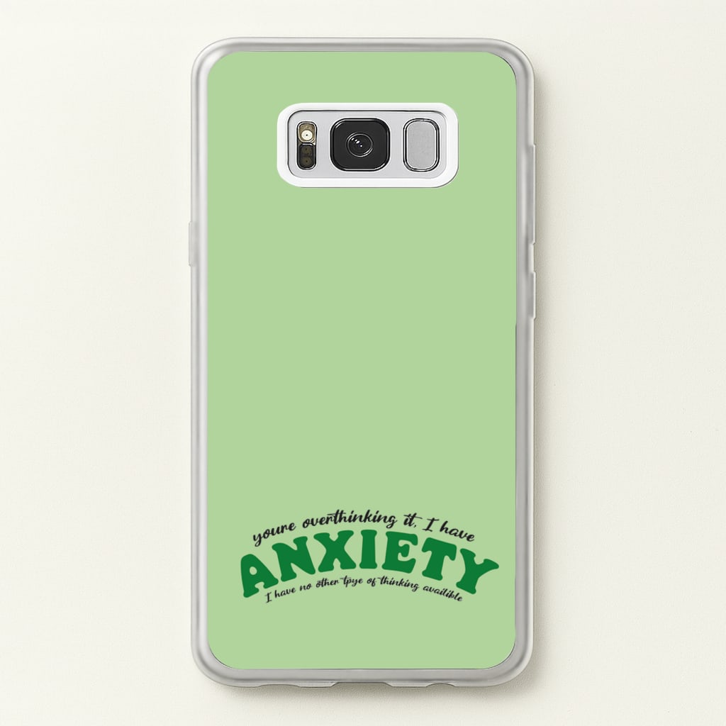 You're Overthinking It  - BookTok Phone Case for Galaxy S8