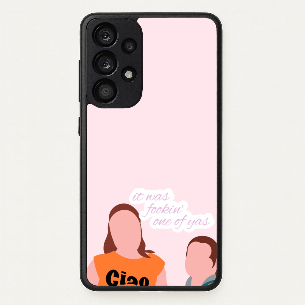 It Was Fookin' One Of Yas - British Pop Culture  - British Pop Culture Phone Case for Galaxy A33