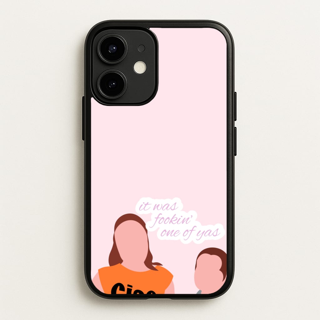 It Was Fookin' One Of Yas - British Pop Culture  - British Pop Culture Phone Case for iPhone 12 / 12 Pro
