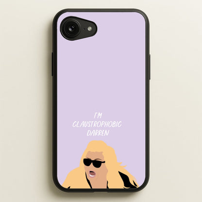 I'm Claustrophobic Darren - British Pop Culture  - British Pop Culture Phone Case for iPhone 16e