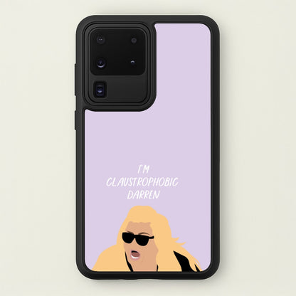 I'm Claustrophobic Darren - British Pop Culture  - British Pop Culture Phone Case for Galaxy S20 Ultra