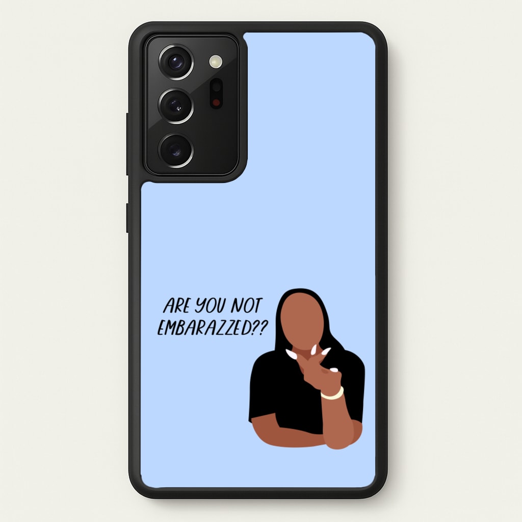 Are You Not Embarazzed? - British Pop Culture  - British Pop Culture Phone Case for Galaxy Note 20 Ultra