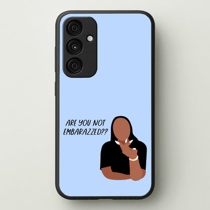 Are You Not Embarazzed? - British Pop Culture  - British Pop Culture Phone Case for Galaxy A55