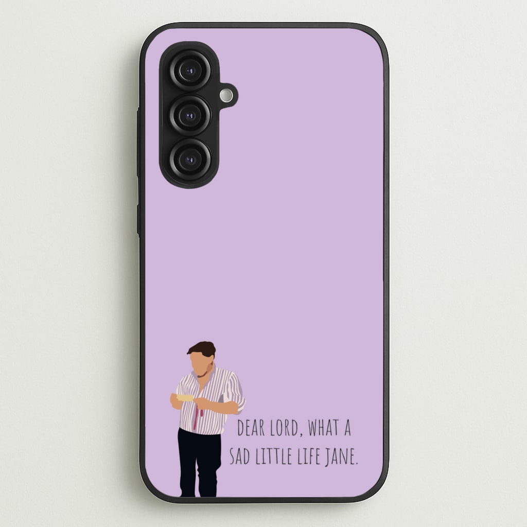 Sad Little Life Jane - British Pop Culture  - British Pop Culture Phone Case for Galaxy S23FE