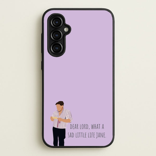 Sad Little Life Jane - British Pop Culture  - British Pop Culture Phone Case for Galaxy A54