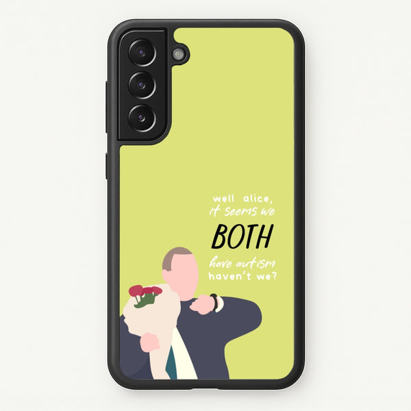 Seems We Both Have Autism - British Pop Culture  - British Pop Culture Phone Case for Galaxy S22 Plus