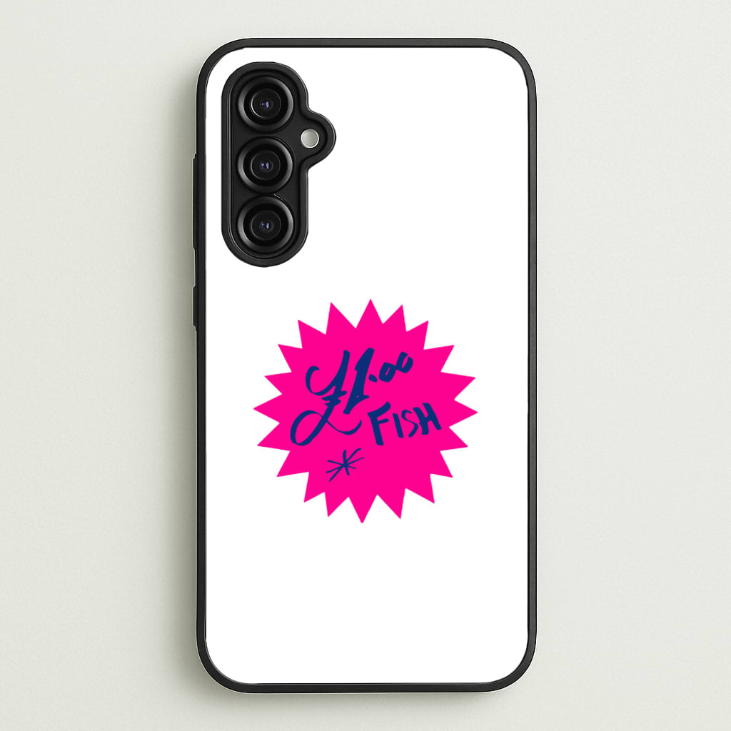 One Pound Fish - British Pop Culture  - British Pop Culture Phone Case for Galaxy A14
