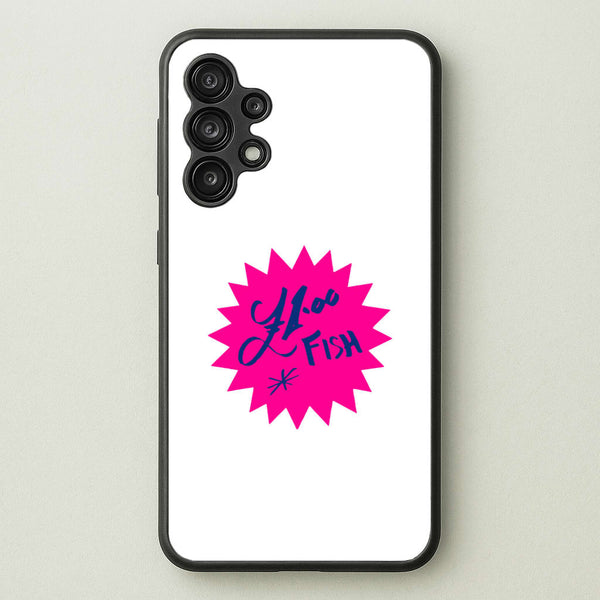 One Pound Fish - British Pop Culture  - British Pop Culture Phone Case for Galaxy A13
