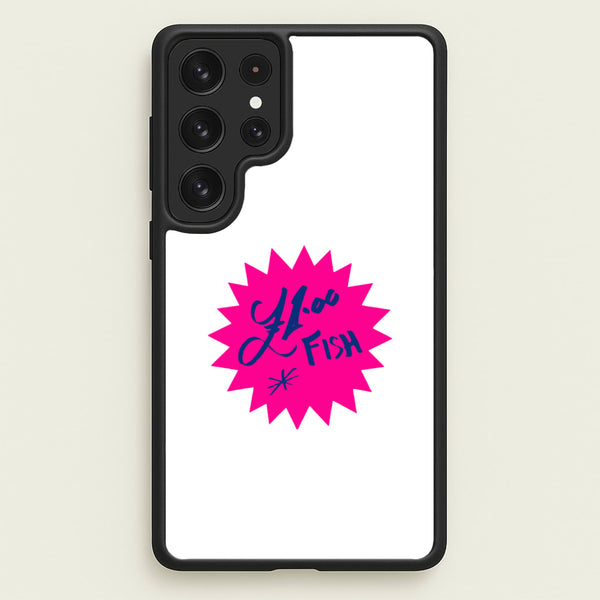One Pound Fish - British Pop Culture  - British Pop Culture Phone Case for Galaxy S22 Ultra