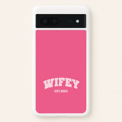 Wifey 2023 - Bridal  - Bridal Phone Case for Google Pixel 7
