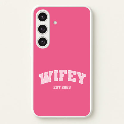 Wifey 2023 - Bridal  - Bridal Phone Case for Galaxy S24