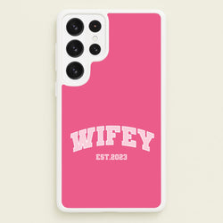 Wifey 2023 - Bridal  - Bridal Phone Case for Galaxy S22 Ultra