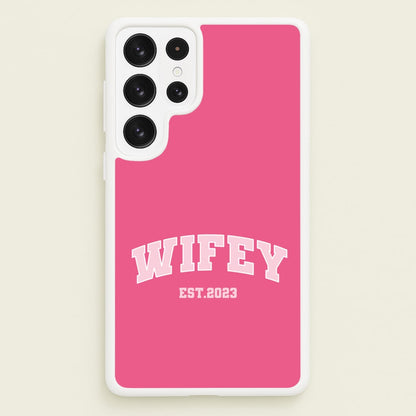 Wifey 2023 - Bridal  - Bridal Phone Case for Galaxy S22 Ultra