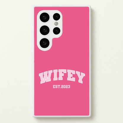 Wifey 2023 - Bridal  - Bridal Phone Case for Galaxy S24 Ultra