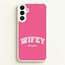 Wifey 2023 - Bridal  - Bridal Phone Case for Galaxy A36