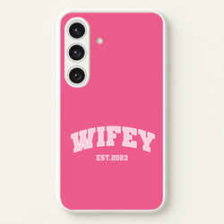 Wifey 2023 - Bridal  - Bridal Phone Case for Galaxy S25