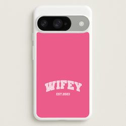 Wifey 2023 - Bridal Phone Case for Google Pixel 10 / 10 Pro